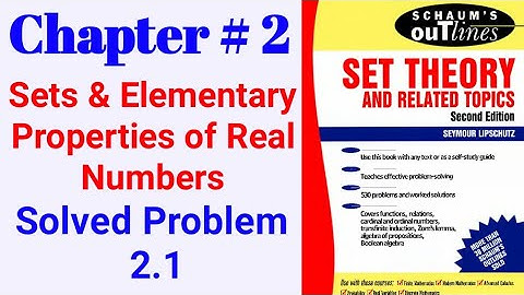 Schaum Outlines|Set Theory| Chapter 2 Solved Problem 2.1