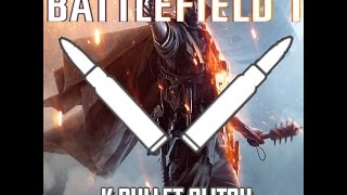 Battlefield 1 | **NEW INSANE** | K BULLET/HIDDEN GUN GLITCH