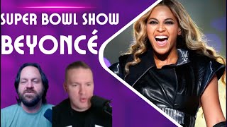 MiddleAged Dads React: Beyoncé's Iconic Super Bowl Halftime Show