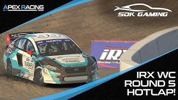 Apex Racing Team | IRX WC Round 5 Hotlap