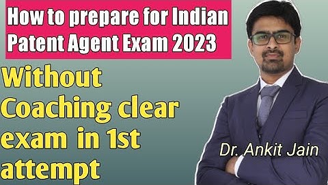 Indian Patent agent Exam 2023 Preparation Tips | Clear exam without coaching in first attempt
