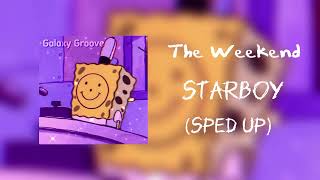 Starboy (Sped up)