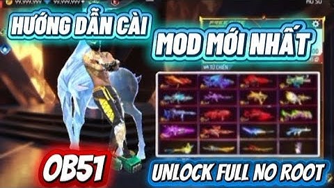 Cách Cài Mod Free Fire New OB51 |. Mod Skin FF Người Khác Thấy Được Antiban