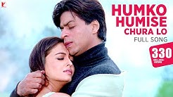 Humko Humise Chura Lo - Full Song | Mohabbatein | Shah Rukh Khan | Aishwarya Rai | Lata | Uday  - Durasi: 7:08. 
