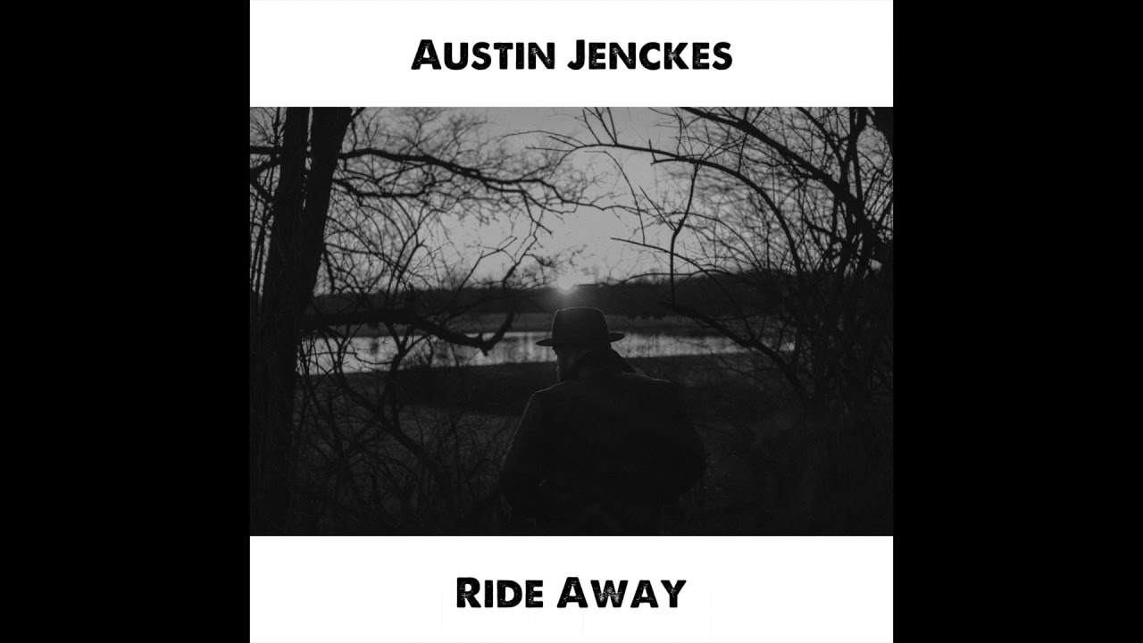 Austin Jenckes - Ride Away (Official Audio Video) bekijken op YouTube Austin Jenckes - Ride Away (Official Audio Video) bekijken op YouTube