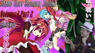 Redhead Throwdown: Stand User Homura Jojoka Review Part 2