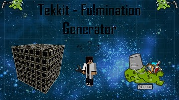 Tekkit - Fulmination Generator