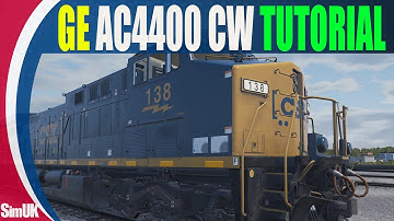 Train Sim World - GE AC4400 CW Tutorial - Train Sim World CSX Heavy Haul