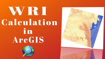 Calculating WRI by ArcGIS (Water Ratio Index)