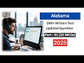 Alabama DMV Written Test 2025 | Updated Questions and Correct Answers