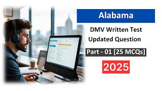 Alabama DMV Written Test 2025 | Updated Questions and Correct Answers