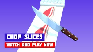 Chop Slices · Game · Gameplay