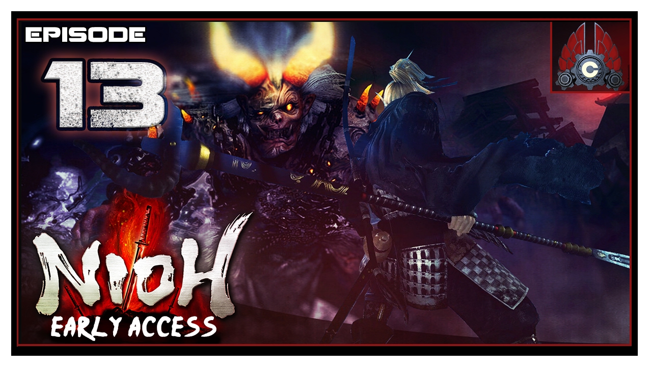 Let's Play Nioh Early Access (No Cutscenes) With CohhCarnage - Episode 13