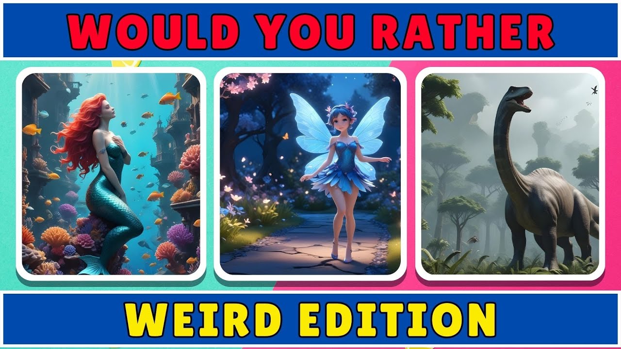 Would you rather weird edition | What’s Your Choice - YouTube