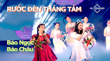 RƯỚC ĐÈN THÁNG TÁM