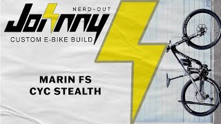 Custom E-bike build: Marin Full Suspension Carbon 2 w/ CYC Stealth 52v 8ah
