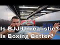 Friend Said BJJ Is Useless for a Street Fight (Boxing is Realistic)