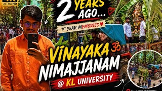 2 YEARS AGO… 🥹 | Vinayaka Nimajjanam @ KL University | B.Tech 1st Year Vlog