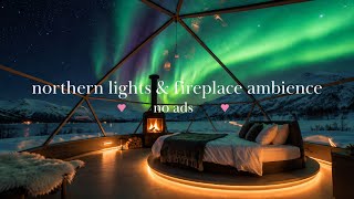 Details 🌌 Cozy Winter Glass Igloo & Crackling Fireplace Northern Lights ✨ | 6 Hours [No Ads] Update