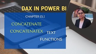 15.1 how to use concatenate, concatenatex text functions in dax | dax in power bi