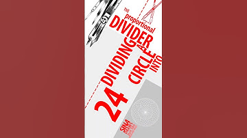 The Proportional Divider & and its application in sacred geometry, dividing a circle into 24 or else