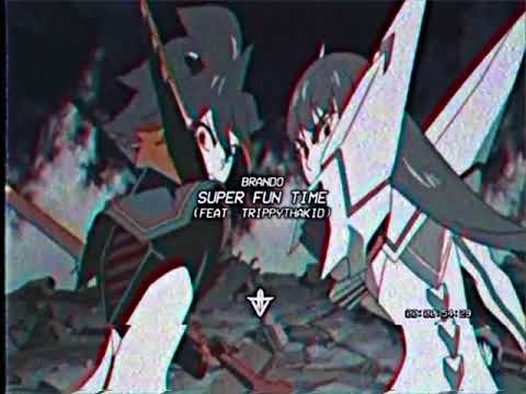 BRANDO - SUPER FUN TIME (feat. TrippyThaKid) [Prod. MKULTRA]