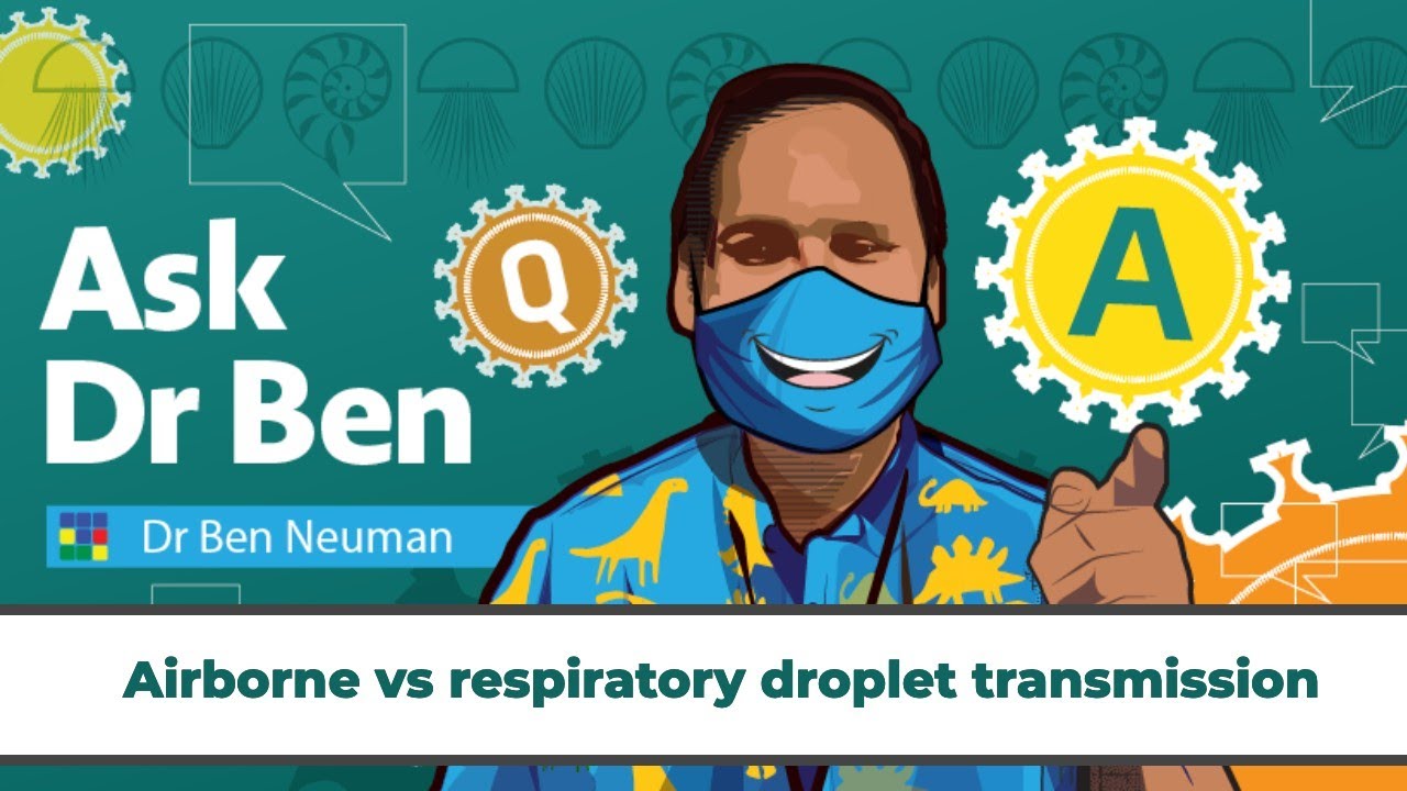 Airborne Vs Respiratory Droplet Transmission AskDrBen Airborne Vs Respiratory Droplet Transmission AskDrBen