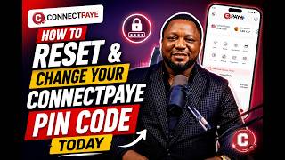 Protect Your Funds: Step-by-Step Guide to Setting Up or Changin Your ConnectPaye PIN