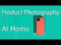 Product photography at home: Flat lay creative tutorial