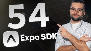 Expo SDK 54 is out! Everything that