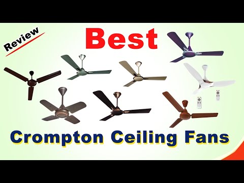 Best Crompton Ceiling Fan In India With price 2021 // Best Ceiling Fan // Crompton Fan // Best Fan