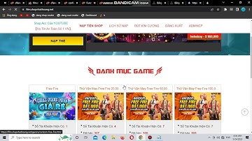 Share Code Shop Bán Acc Game FF Dạng Gcaothu Không Lỗi Tích Hợp Nạp AutoI Hoàng Coder