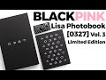 Unboxing Blackpink Lisa Photobook [0327] Vol. 3 - Limited Edition (2022) Quick Look