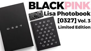 Unboxing Blackpink Lisa Photobook [0327] Vol. 3 - Limited Edition (2022) Quick Look