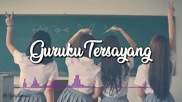 GURUKU TERSAYANG - MELLY GOESLAW || ORIGINAL VERSION - Viral TikTok