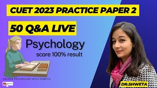 CUET UG Psychology Sample Paper 2 I CUET 2023 practice paper