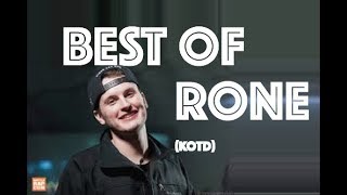 BEST OF RONE (KOTD)