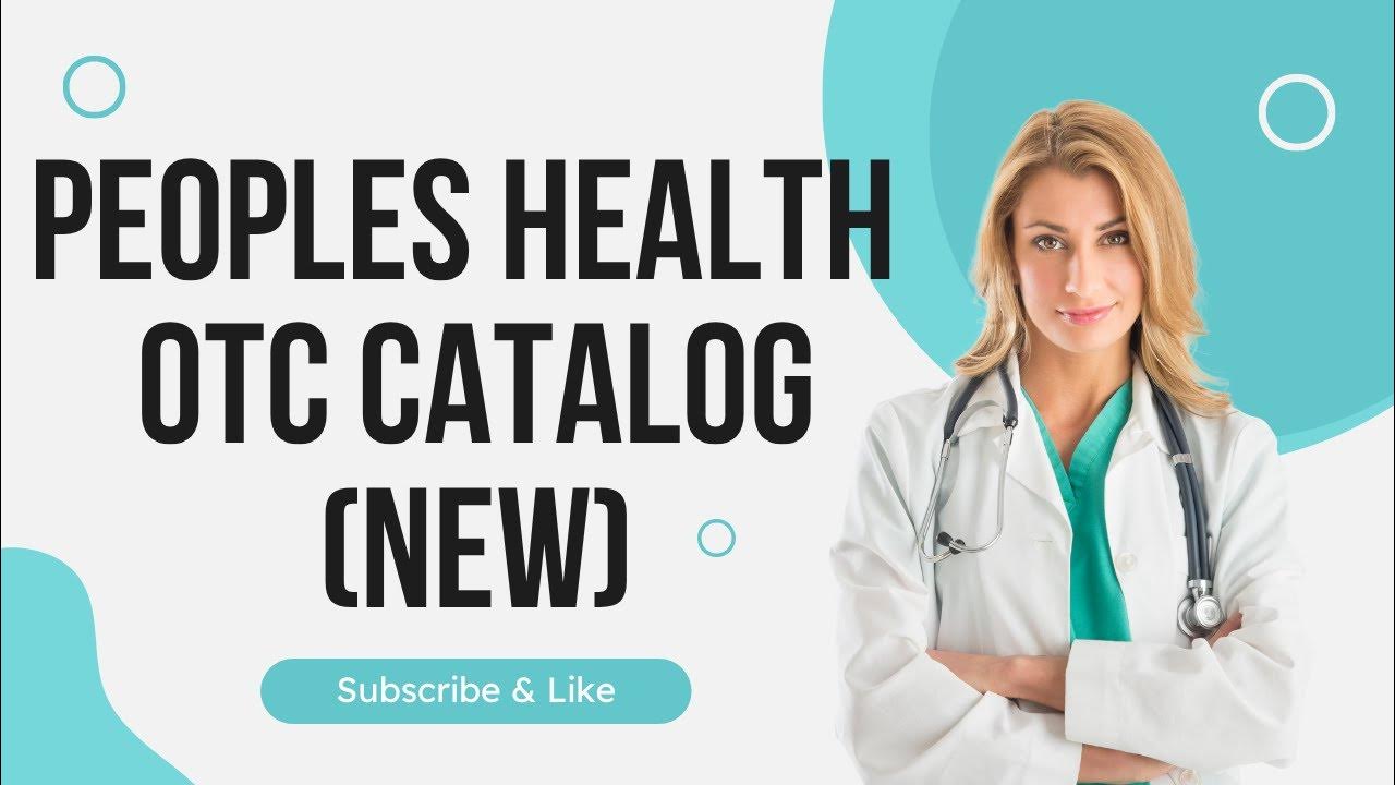 Peoples Health OTC Catalog (NEW) YouTube