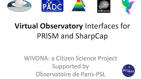 WIVONA: Virtual Observatory interfaces for PRISM and SharpCap (Jean-Paul Godard)