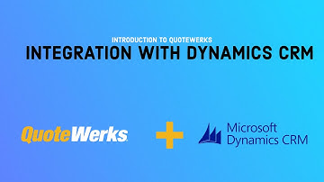How to create Quotes & Proposals with Microsoft Dynamics CRM | QuoteWerks Integration w/ MS CRM