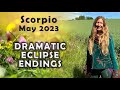 Scorpio May 2023 DRAMATIC ECLIPSE ENDINGS (Astrology Horoscope Forecast)
