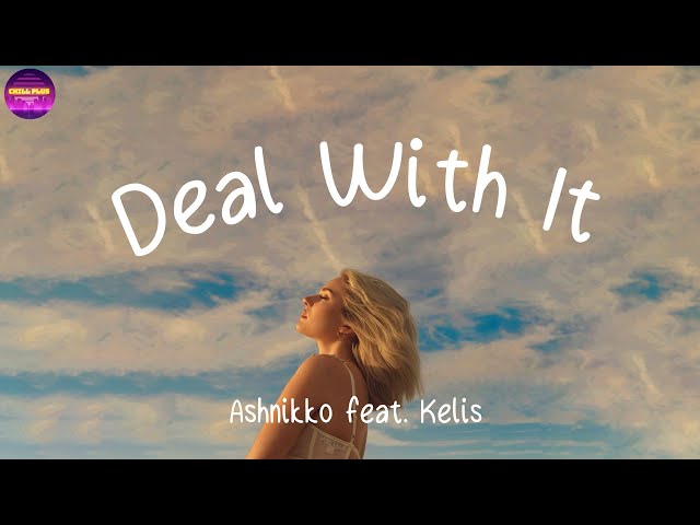 Ashnikko - Deal With It (Lyrics) feat. Kelis 