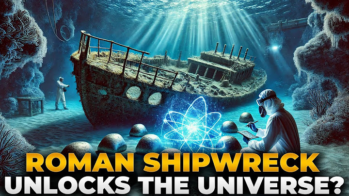 An Ancient Roman Shipwreck Uncovers Hidden Treasure That May Explain the Universe