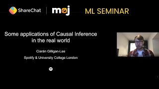 Some applications of Causal Inference in the real world — ShareChat ML Seminar