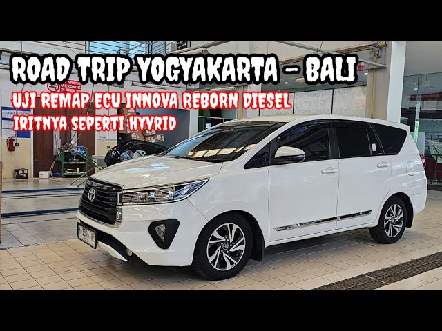 ROAD TRIP YOGYAKARTA - BALI | Uji REMAP ECU INNOVA REBORN DIESEL class=