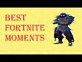 Best fortnite moments everr