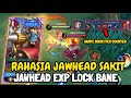 Gameplay Jawhead Exp Mode Lock🔥Bane Auto Coklat Sampe Bikin Item Counter - Mobile Legends