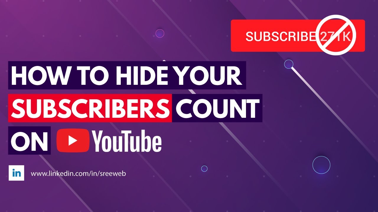 How To Hide Subscribers On YouTube | Hide Your Subscribers Count - YouTube