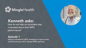 How to help healthcare providers stay motivated for MIPS