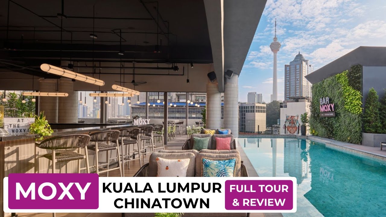 MOXY MADNESS! Чайнатаун ​​Moxy в Куала-Лумпуре — полный тур и обзор